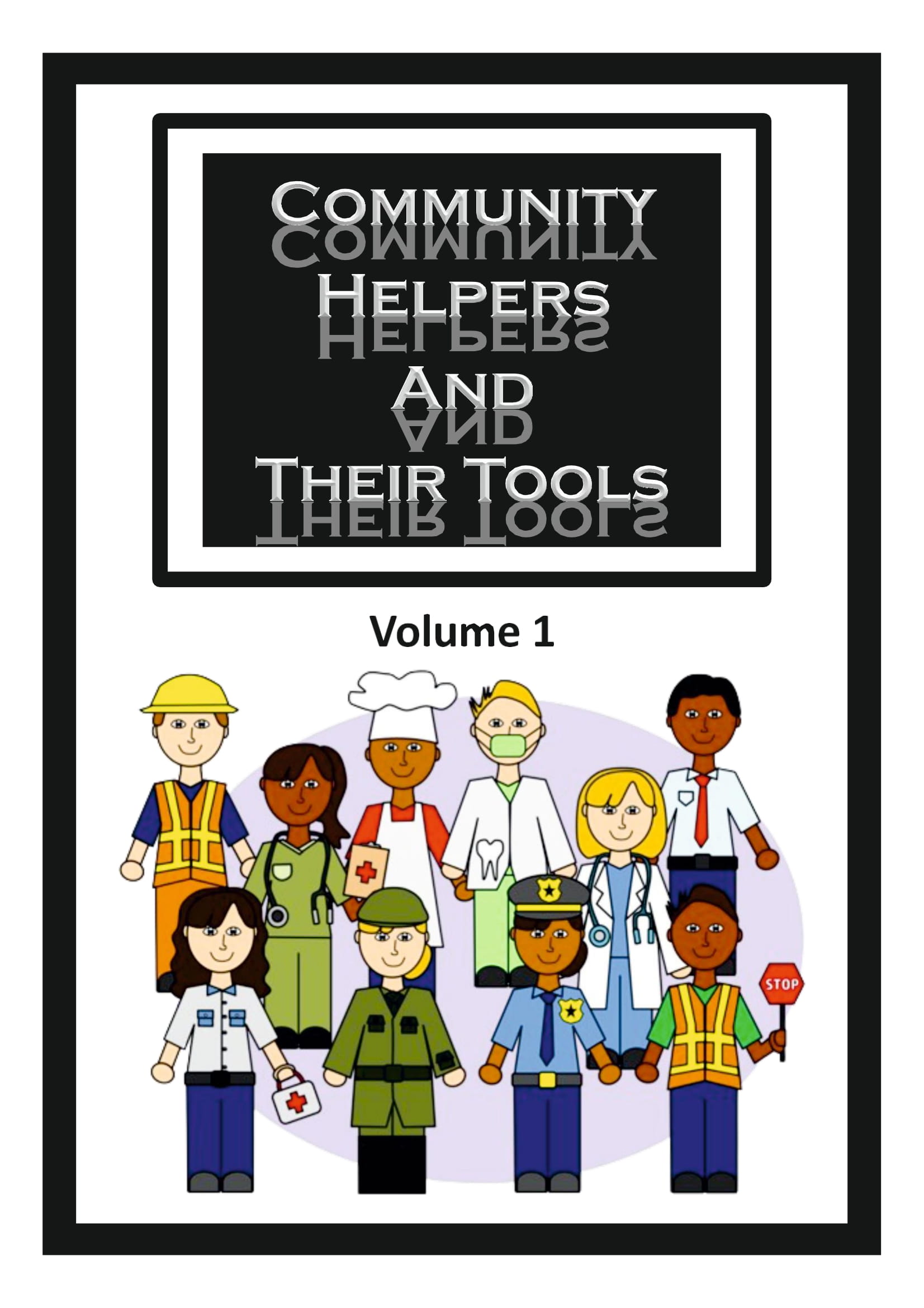 Community Helper and Their Tools Vol.1
