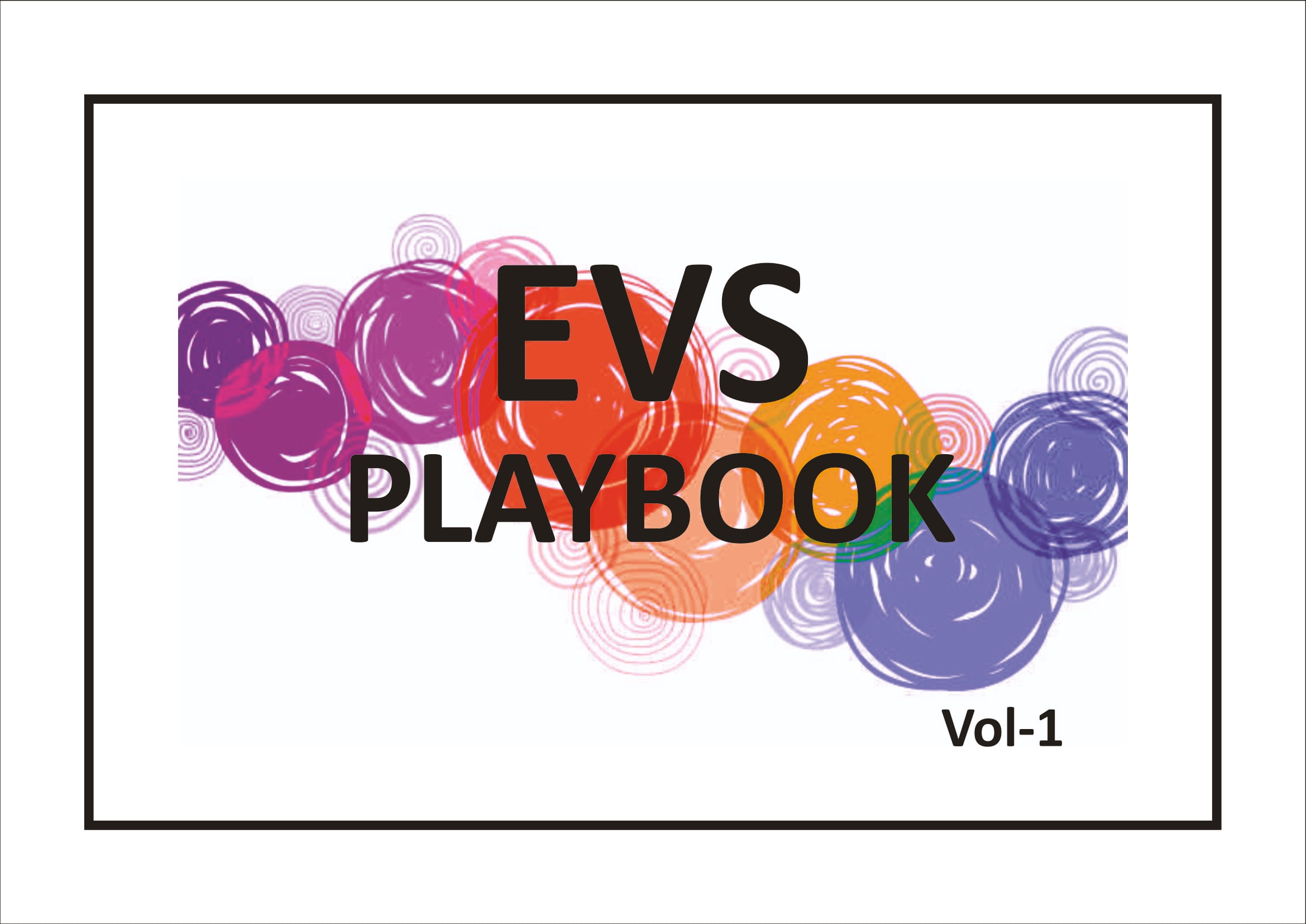 EVS Vol.1 Playbook