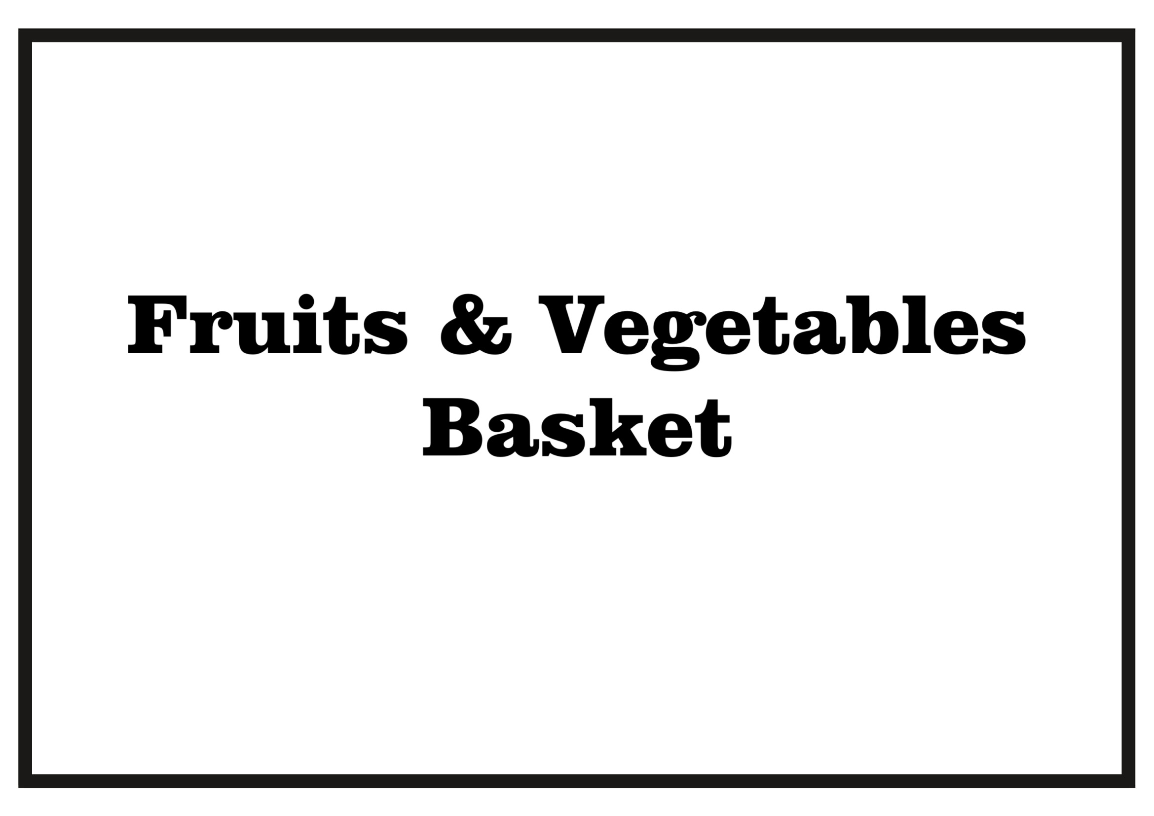 Fruits & Vegetables Basket