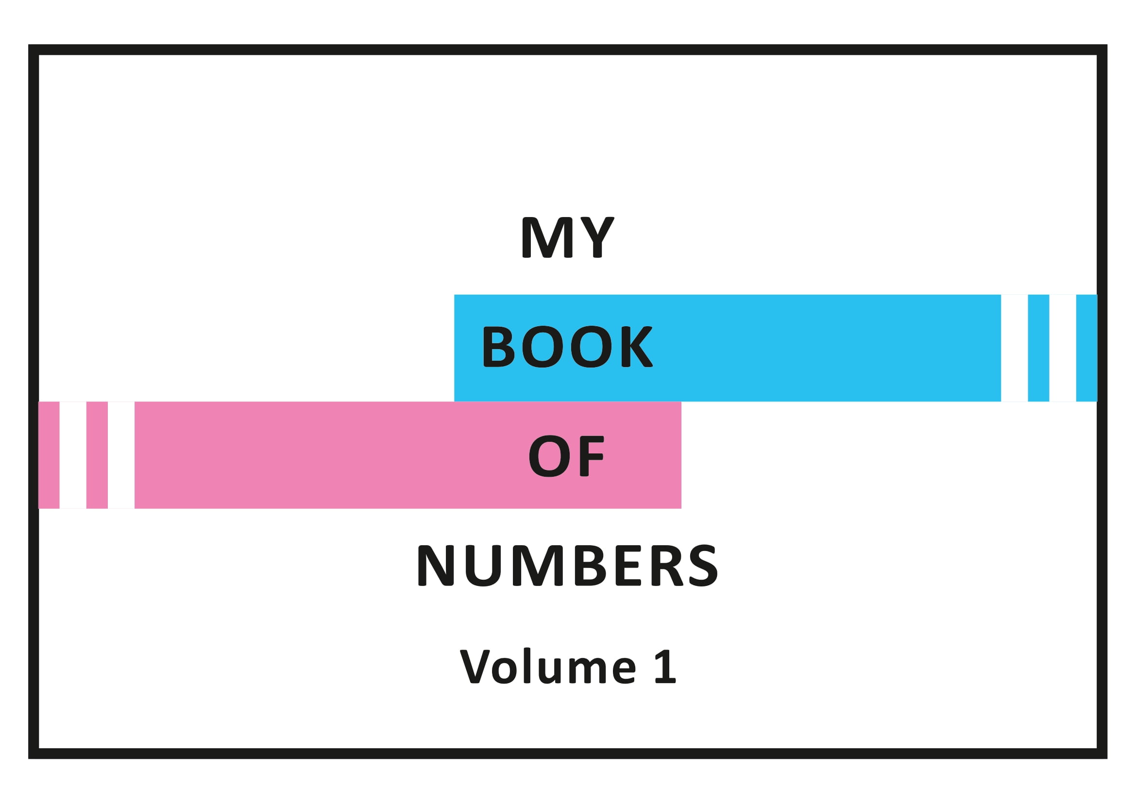 My Book of Numbers Vol. 1