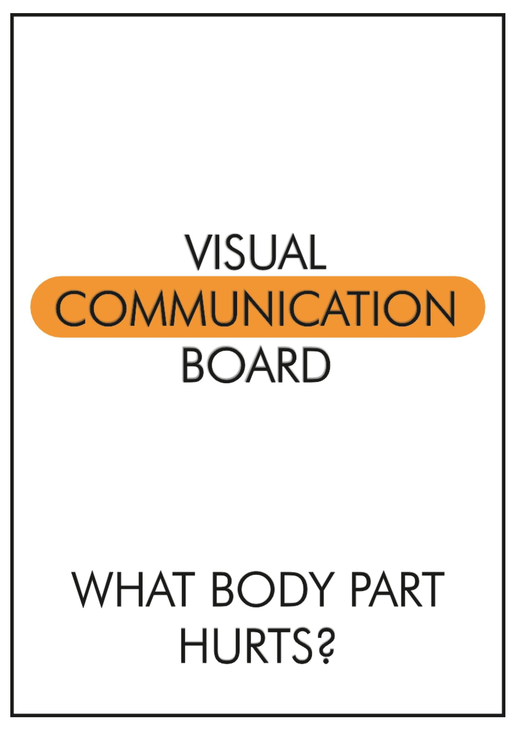 Visual Communication Board- What Body Hurts?