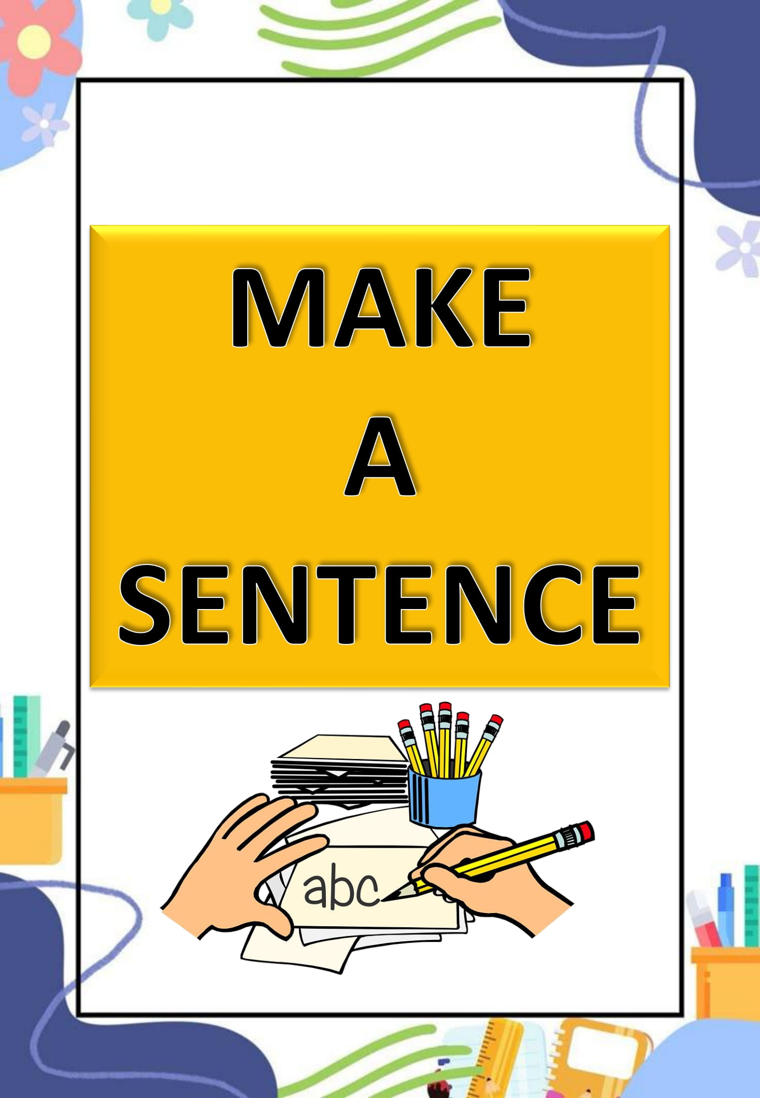 Make a Sentence